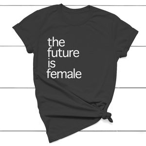 The Future Is Female T-shirt